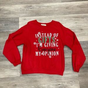 Instead of Gifts I’m Giving Everyone My Opinions Sweatshirt Top Large